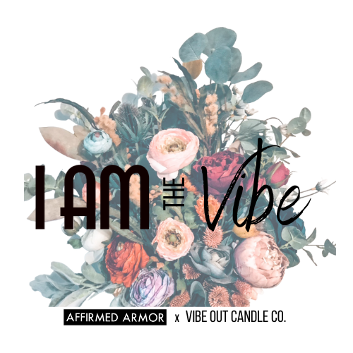 I Am The Vibe Collection